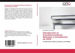 Introducción al Constitucionalismo Boliviano y Constitución de 2009 - Arias López, Boris Wilson