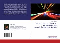 ZnCdSe Cladded Quantum Dot Based EL and Nonvolatile Memory Devices