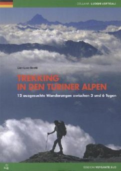 Trekking in den Turiner Alpen - Boetti, Gian L.