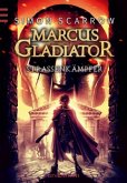 Straßenkämpfer / Marcus Gladiator Bd.2 Straßenkämpfer / Marcus Gladiator Bd.2