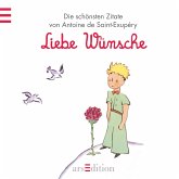 Der Kleine Prinz, Liebe Wünsche