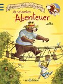 Die schönsten Abenteuer / Hase und Holunderbär