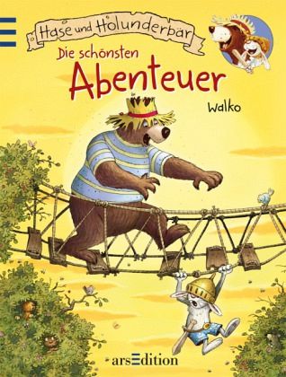 Die schönsten Abenteuer / Hase und Holunderbär