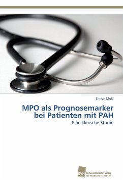 MPO als Prognosemarker bei Patienten mit PAH - Molz, Simon