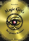 Der goldene Schlüssel / Magic Girls Bd.10