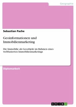 Geoinformationen und Immobilienmarketing Geoinformationen und Immobilienmarketing