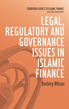 Legal, Regulatory and Governance Issues in Islamic Finance - Wilson, Rodney