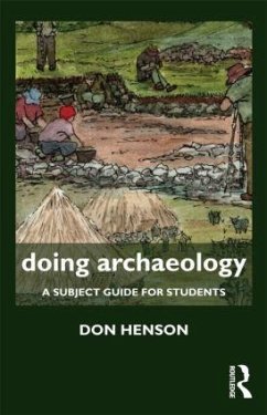 Doing Archaeology - Henson, Donald