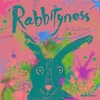 Rabbityness