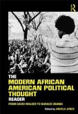 The Modern African American Political Thought Reader