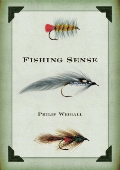 Fishing Sense - Weigall, Philip