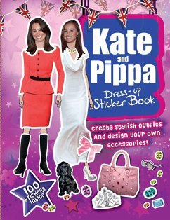 Kate and Pippa Dress-Up Sticker Book: Create Stylish Outfits and Design Your Own Accessories! - Books, Carlton