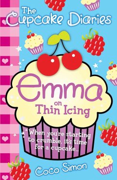 The Cupcake Diaries: Emma on Thin Icing - Simon, Coco