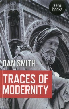 Traces of Modernity - Smith, Dan