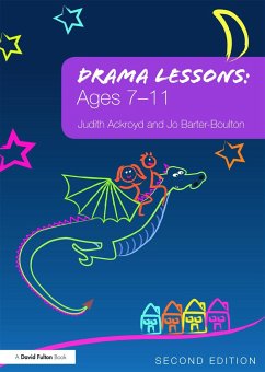 Drama Lessons - Ackroyd, Judith; Barter-Boulton, Jo