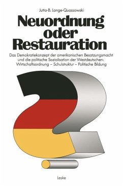 Neuordnung oder Restauration? - Lange-Quassowski, Jutta-B.