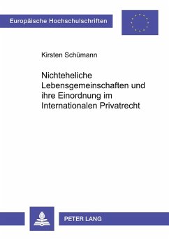 Nichteheliche Lebensgemeinschaften und ihre Einordnung im Internationalen Privatrecht Cover Nichteheliche Lebensgemeinschaften und ihre Einordnung im Internationalen Privatrecht