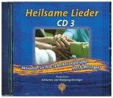 Heilsame Lieder. Tl.3