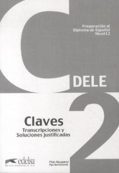 DELE C2. Lösungsschlüssel zum Übungsbuch - Bartolomé, Paz; Alzugaray, Pilar