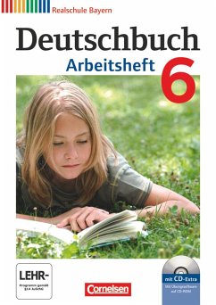 Deutschbuch 6. Jahrgangsstufe. Arbeitsheft mit Lösungen und Übungs-CD-ROM. Realschule Bayern - Wiesiollek, Sonja;Zwengauer, Anja;Aigner-Haberstroh, Elke