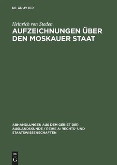 Aufzeichnungen über den Moskauer Staat - Staden, Heinrich von