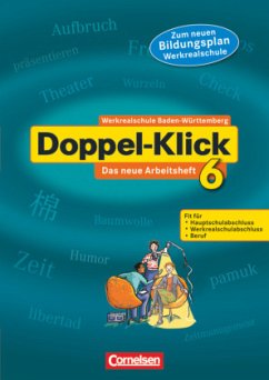 Doppel-Klick - Das Sprach- und Lesebuch - Südwest - Band 6: 10. Schuljahr / Doppel-Klick, Ausgabe Baden-Württemberg (Südwest) Bd.6