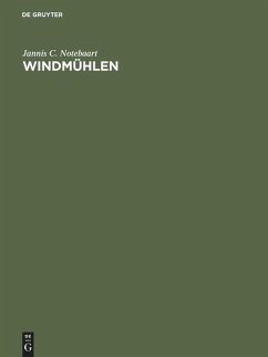 Windmühlen - Notebaart, Jannis C.
