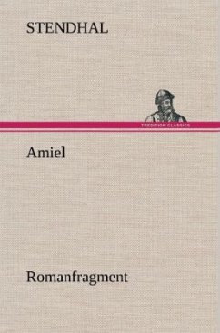 Amiel - Stendhal