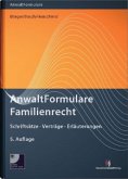 AnwaltFormulare Familienrecht, m. CD-ROM AnwaltFormulare Familienrecht, m. CD-ROM