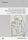 Der Antrag auf psychodynamische Psychotherapie, m. CD-ROM