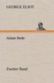 Adam Bede - Zweiter Band