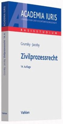 Zivilprozessrecht - Grunsky, Wolfgang; Jacoby, Florian