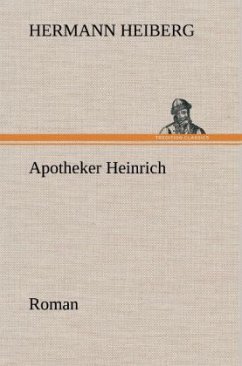 Apotheker Heinrich - Heiberg, Hermann