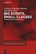 Big Events, Small Clauses - Bild 1