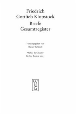 Cover Gesamtregister / Friedrich Gottlieb Klopstock: Werke und Briefe. Abteilung Briefe XII