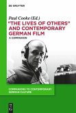 &quote;The Lives of Others&quote; and Contemporary German Film