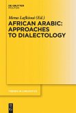 African Arabic: Approaches to Dialectology