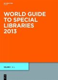 World Guide to Special Libraries 2013, 2 vols.