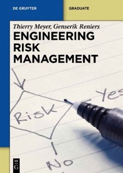Engineering Risk Management - Meyer, Thierry; Reniers, Genserik L. L.