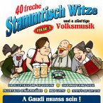 40 Freche Stammtischwitze-Folge 3