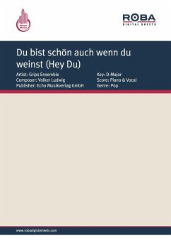 Du bist schön auch wenn du weinst (Hey Du) (eBook, PDF) - Ludwig, Volker; Heymann, Birger