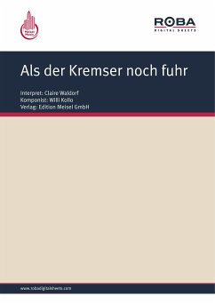 Als der Kremser noch fuhr (fixed-layout eBook, ePUB) - Kollo, Willi