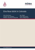 Eine Rose blüht in Colorado (eBook, PDF)
