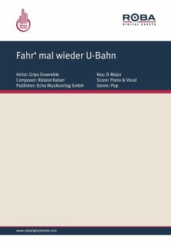 Fahr' mal wieder U-Bahn (eBook, PDF) - Wester, Richard; Kranz, George; Kottmann, Axel; Brandt, Michael; Heymann, Birger; Ludwig, Volker; Witting, Matthias