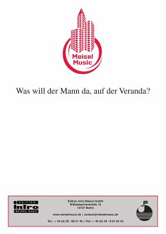 Was will der Mann da, auf der Veranda (fixed-layout eBook, ePUB) - Schwarz, Friedrich; Rosen, Willy