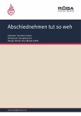 Abschiednehmen tut so weh (fixed-layout eBook, ePUB)