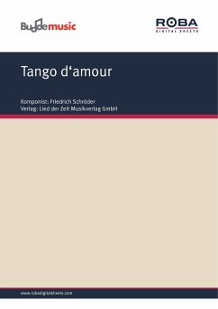 Tango d'amour (fixed-layout eBook, ePUB) - Schröder, Friedrich; Scheffler, Erich