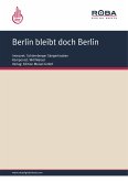 Berlin bleibt doch Berlin (eBook, ePUB)