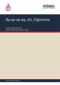 Ay-ay-ay-ay, oh, Signorina (eBook, PDF) - Blecher, Carl-Ulrich; Flor, Addy