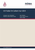 Ich habe im Leben nur dich (eBook, PDF)